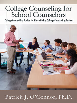 cover image of College Counseling for School Counselors